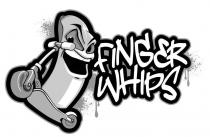 FINGER WHIPS