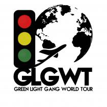 GLGWT GREEN LIGHT GANG WORLD TOUR