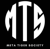 MTS META TIGER SOCIETY