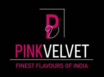 PV PinkVelvet FINEST FLAVOURS OF INDIA