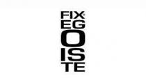 Fix Egoiste