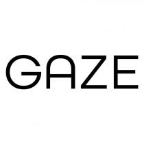 GAZE