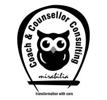 Coach & Counsellor Consulting mirabilia transformation with care