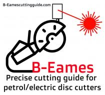 B-EAMESCUTTINGGUIDE.COM B-EAMES PRECISE CUTTING GUIDE FOR PETROL/ELECTRIC DISC CUTTERS