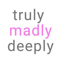 TRULY MADLY DEEPLY