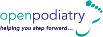 OPENPODIATRY HELPING YOU STEP FORWARD .