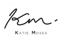 KM. KATIE MOSES