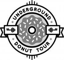 UNDERGROUND DONUT TOUR