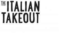 THE ITALIAN TAKEOUT