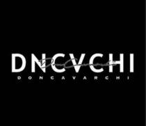 DONCAVARCHI DON CAVARCHI DNCVCHI