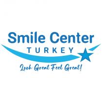 SMILE CENTER TURKEY LOOK GREAT FEEL GREAT!