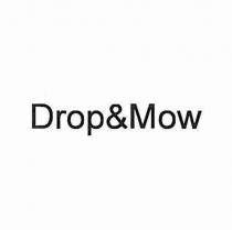 DROP&MOW