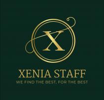 X XENIA STAFF WE FIND THE BEST, FOR THE BEST