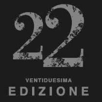 22 VENTIDUESIMA EDIZIONE