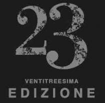 23 VENTITREESIMA EDIZIONE