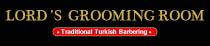 LORD'S GROOMING ROOM TRADITIONAL TURKISH BARBERING