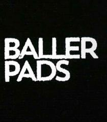 BALLER PADS