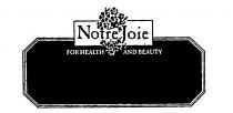 Notre Joie FOR HEALTH AND BEAUTY