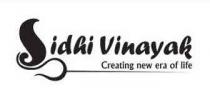 Sidhi Vinayak Creating new era of life