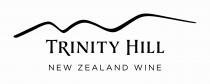 TRINITY HILL NEW ZEALAND WINE