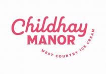 CHILDHAY MANOR WEST COUNTRY ICE CREAM