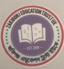 ZAKIGONJ EDUCATION TRUSTUK EST.2019 ABC জাকিগঞ্জ এডুকেশন ট্রাস্ট ইউকে