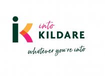 IK INTO KILDARE WHATEVER YOU'RE INTO