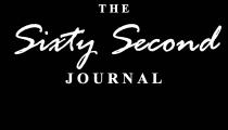 THE SIXTY SECOND JOURNAL