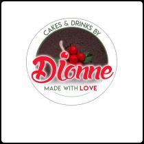 CAKES & DRINKS BY DIONNE MADE WITH LOVE