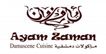 AYAM ZAMAN DAMASCENE CUISINE