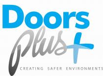 DOORS PLUS+ CREATING SAFER ENVIRONMENTS