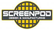 SCREENPOD DESIGN & MANUFACTURING
