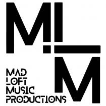 MAD LOFT MUSIC PRODUCTIONS