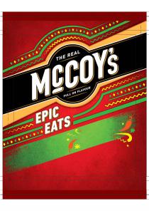 THE REAL MCCOY's FULL ON FLAVOUR EPIC EATS