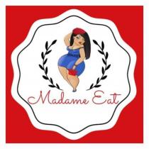 MADAME EAT