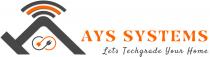 AYS SYSTEMS LETS TECHGRADE YOUR HOME