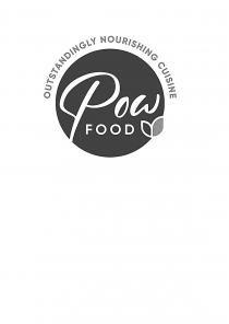 Pow Food Outstandingly Nourishing Cuisine