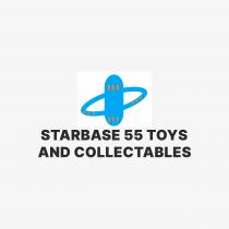 STARBASE 55 TOYS AND COLLECTABLES