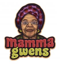 MAMMA GWENS