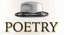 DAVE STEWART'S POETRY