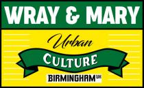 WRAY & MARY URBAN CULTURE BIRMINGHAM