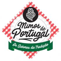 MIMOS DE PORTUGAL OS SABORES DA TRADIÇÃO
