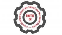 DIGITAL CV a world where values are valued and the world thrives