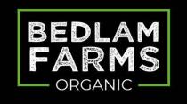 BEDLAM FARMS ORGANIC