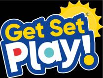 GET SET PLAY!