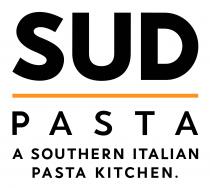 SUD PASTA A SOUTHERN ITALIAN PASTA KITCHEN.