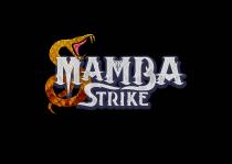 MAMBA STRIKE