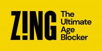 Z!NG THE ULTIMATE AGE BLOCKER