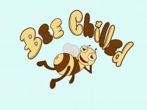 BEE CHILLED