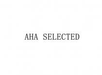 AHA SELECTED
